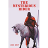 The Mysterious Rider
