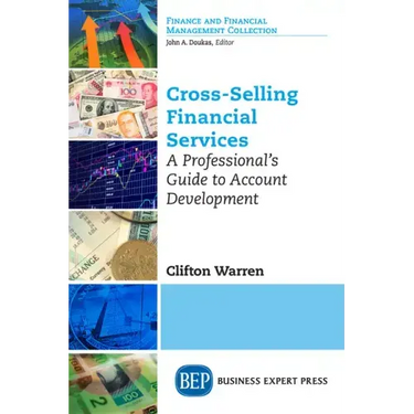 Cross-Selling Financial Services: A Professional's Guide to Account Development