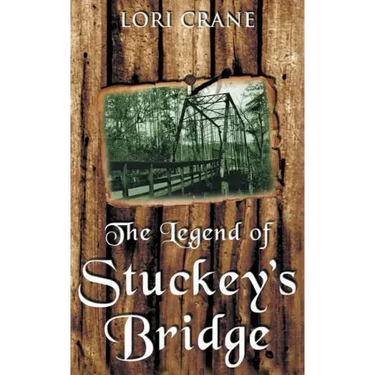 The Legend of Stuckey's Bridge