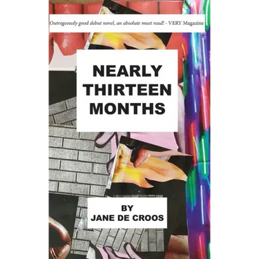 Nearly Thirteen Months