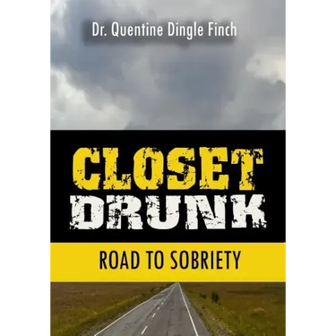 Closet Drunk: Road to Sobriety