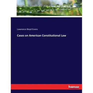 Cases on American Constitutional Law