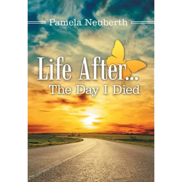 Life After ... the Day I Died