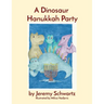 A Dinosaur Hanukkah Party