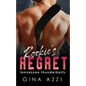 Rookie's Regret: A Teammate's Little Sister Hockey Romance
