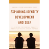 Exploring Identity Development and Self: Teaching Universal Themes Through Young Adult Novels