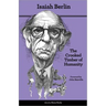 The Crooked Timber of Humanity: Chapters in the History of Ideas - Second Edition