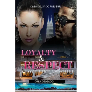 Loyalty & Respect: A Love Like No Other