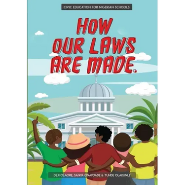 How Our Laws Are Made.: Teaching kids about civic literacy