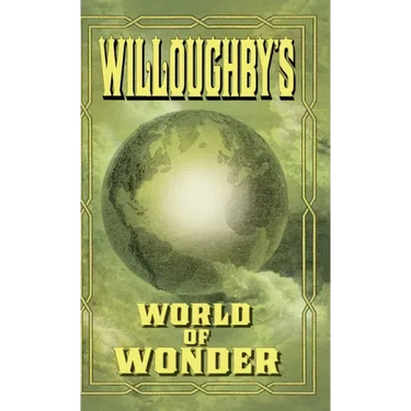 Willoughby's World of Wonder