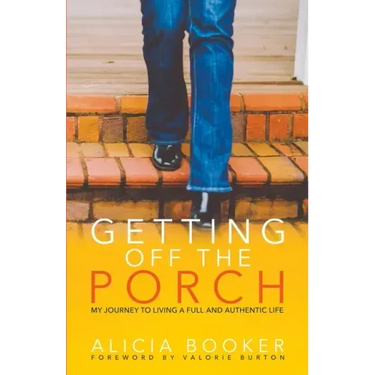 Getting Off the Porch
