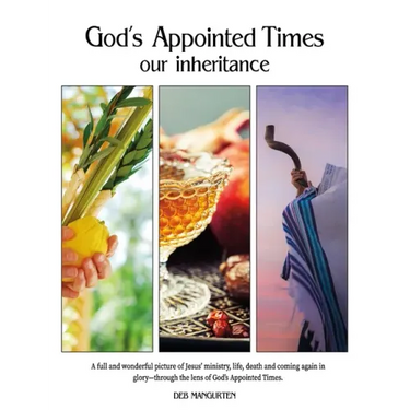 God's Appointed Times: our inheritance