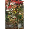 Stairways to Heaven: Drugs in American Religious History