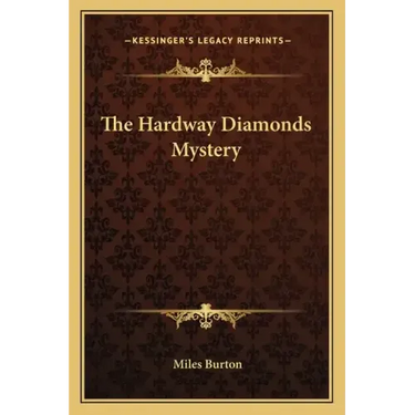 The Hardway Diamonds Mystery