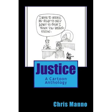 Justice: A Cartoon Anthology