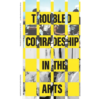Entangled Internationalism: Troubled Comradeship in the Arts: On Mozambican Artists' Experiences in the Gdr, Their Work, and Political Imaginaries