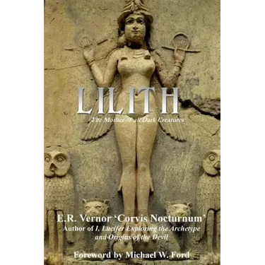 Lilith The Mother of all Dark Creatures