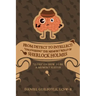 From Detect to Intellect: "Uncovering" the Memory Skills of Sherlock Holmes: "Clues" on How to Be a Memory Sleuth
