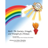 Ruth: The Journey, Struggle, and Triumph of a Woman