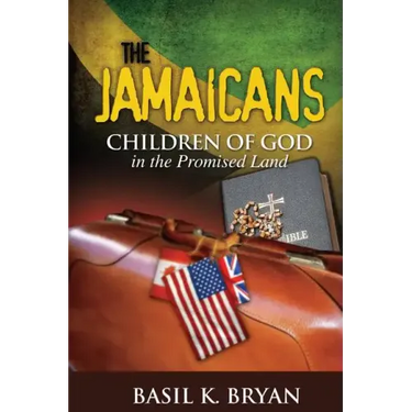 The Jamaicans: Children of God in the Promised Land