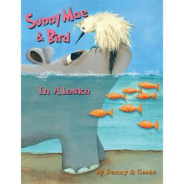 Sunny Mae & Bird - In Alaska