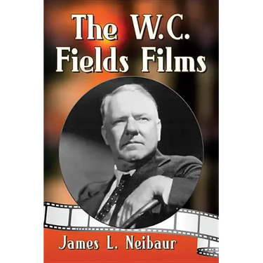 The W.C. Fields Films
