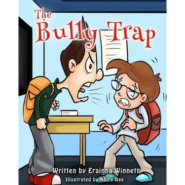 The Bully Trap