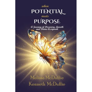 When Potential Meets Purpose: A Journey of Discovery, Growth, and Divine Assignment