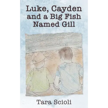 Luke, Cayden and a Big Fish Named Gill: Scioli Adventures