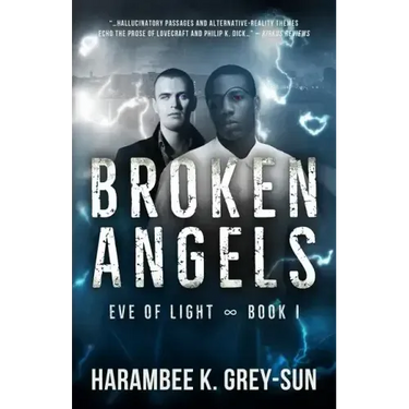 Broken Angels (Eve of Light, Book I)