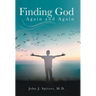 Finding God Again and Again