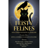Feisty Felines and Other Fantastical Familiars