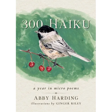 300 Haiku: a year in micro poems