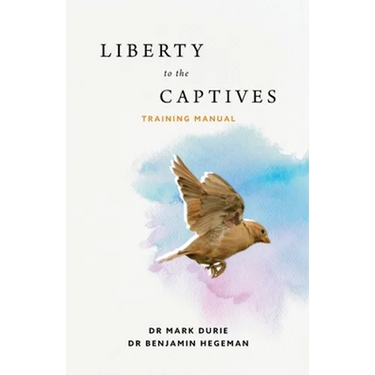 Liberty to the Captives: Training Manual