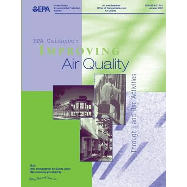 EPA Guidance: Improving Air Quality Through Land Use Activity