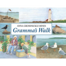 Gramma's Walk