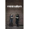 Minimalism: Live a Meaningful Life