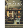 The Briar's Veil
