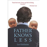 Father Knows Less