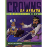 Crowns of Hebron: A David Story: Book 5