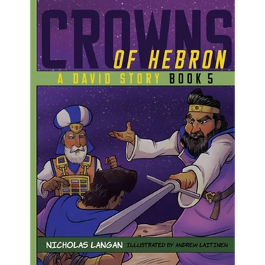 Crowns of Hebron: A David Story: Book 5