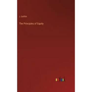 The Principles of Equity