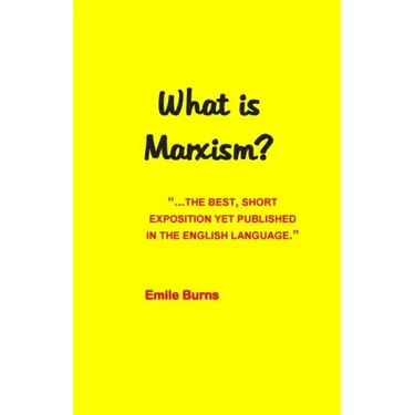 What Is Marxism?