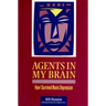 Agents in My Brain: How I Survived Manic Depression
