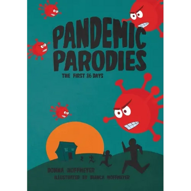 The Pandemic Parodies: The First 86 Days
