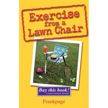 Exercise From A Lawn Chair