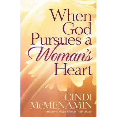 When God Pursues a Woman's Heart