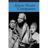 African Theatre 7: Companies