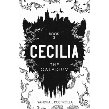 Cecilia: The Caladium