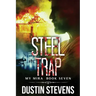 Steel Trap: A Thriller
